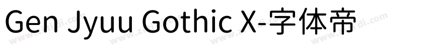 Gen Jyuu Gothic X字体转换